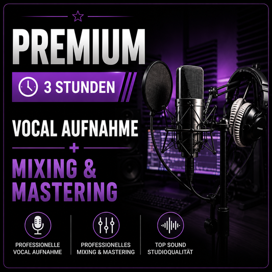 Premium (3 Stunden Vocal-Aufnahme + Mixing + Mastering)